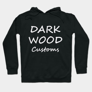 darkwood custom font Hoodie